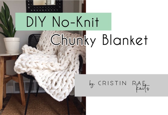 DIY No knit Chunky Blanket Video ONLY Etsy