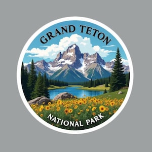 Grand Teton National Park Wyoming Fridge Magnet or Laptop Sticker