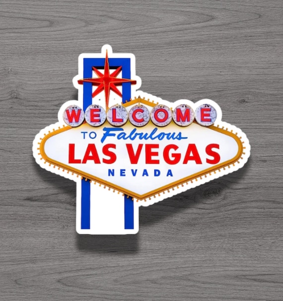 Welcome to Las Vegas Nevada Fridge Magnet or Laptop Sticker