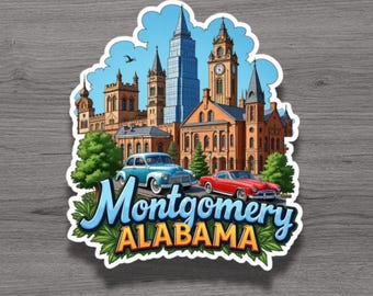 Montgomery Alabama Fridge Magnet or Laptop Sticker