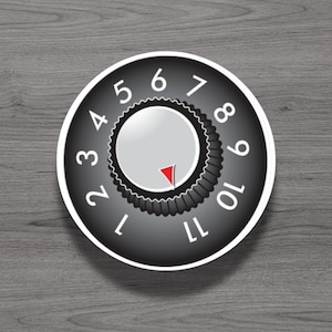 Volume 11 Knob Funny Fridge Magnet or Laptop Sticker