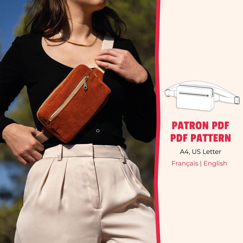 May include: A rust-colored corduroy fanny pack with a gold zipper and a cream-colored strap. The image also includes the text "PATRON PDF PDF PATTERN A4, US Letter Fran&ccedil;ais | English".