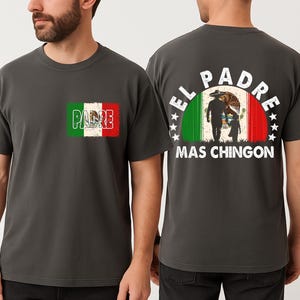 El Papa Mas Chingon Shirt, Dia Del Padre Shirt, Papá T-shirt, Happy Father&#39;s Day Gift, Eres Mi Heroe Tee, Gift Dad Mexico,Spanish Sweatshirt
