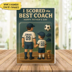 Personalized Father&#39;s Day Gift For Dad, I Scored The Best Dad Coach Dad, Custom Soccer Acrylic Block, Gift from Kids For Dad, Husband Gift