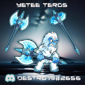 May include: A Yeti character with blue ice axes and a blue ice axe in each hand. The Yeti is wearing a white fur coat and has a blue ice beard. The text "YETEE TERCS" is at the top of the image. The text "DESTRC19#2656" is at the bottom of the image.