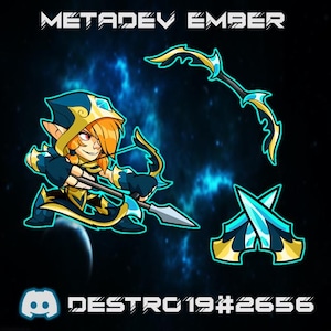 May include: A blue and gold character with a bow and arrow, a blue and gold shield, and the text "METADEVER EMBER" and "DESTRC19#2656".