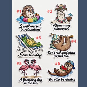 May include: A collection of six colorful summer-themed stickers. Each sticker features a different animal enjoying a relaxing summer activity, with playful text such as "S'well-versed in relaxation" and "Alpaca my sunscreen".