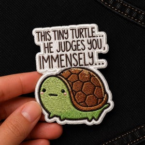 Custom funny turtle embroidered patch judging quote cute animal humor design iron on patch meme badge gift idea