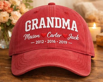 Custom GRANDMA embroidered Name Hat, Personalized Grandma Gift with Grandkids Names and Years, Mothers Day Cap Present