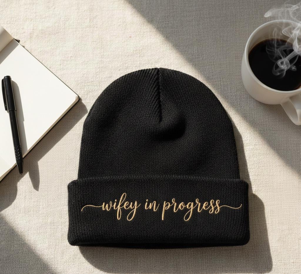 Custom 'Wifey In Progress' Embroidered Beanie