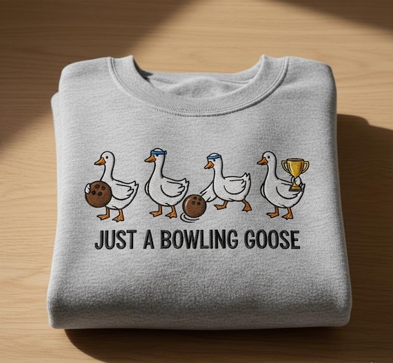 Custom Just A Bowling Goose Shirt, Funny Goose Bowling T-Shirt, Bowling League Humor Gift for Bowlers