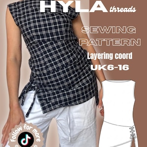 May include: A black and white plaid sleeveless top with a side lace-up detail. The image includes text reading HYLA threads SEWING PATTERN Layering coord UK6-16, along with a white line drawing of the garment design and a social media icon.