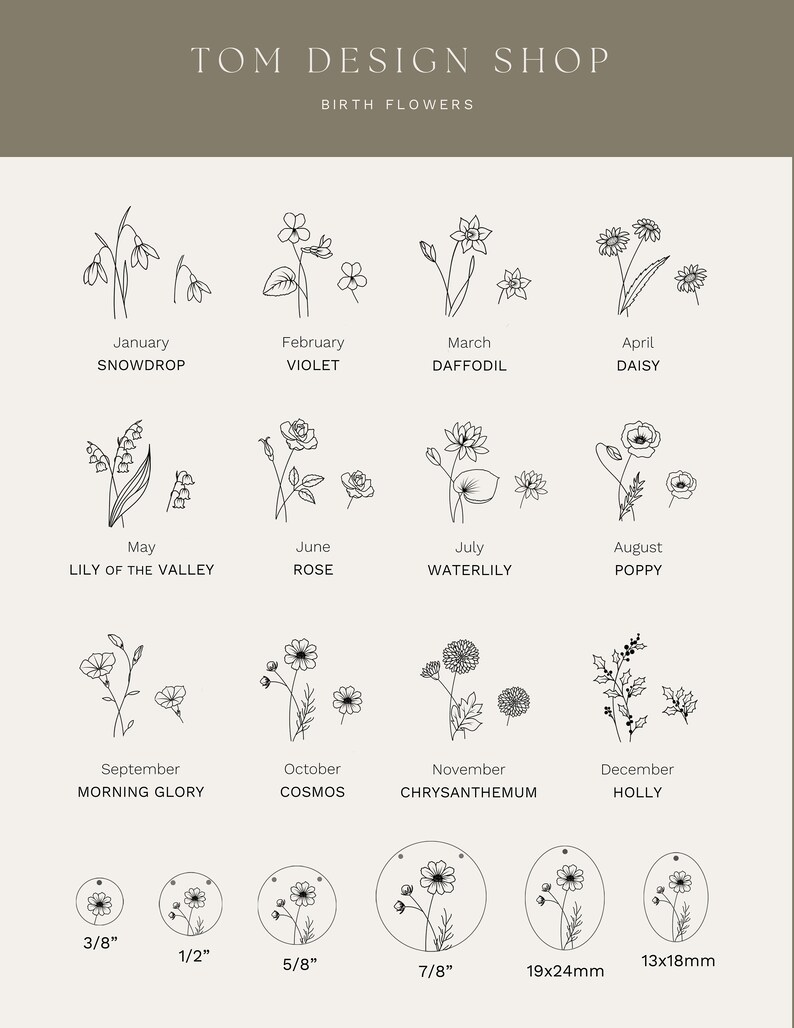 May include: A chart showing the birth flowers for each month of the year. The flowers are illustrated in black and white line drawings. The chart also includes the size of each flower in inches.