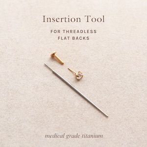 Titanium Insertion Tool - Flat Back  Insertion Tool, Threadless Push Pin, Flat Back Earrings, Hypoallergenic, 18 Gauge Insertion Guide FLB