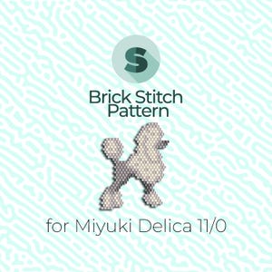 Pudle Brick Stitch Pattern and Peyote Pattern - for Miyuki Seed Beads 11/0