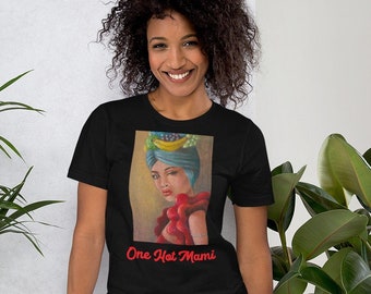 One Hot Mami Carmen Miranda T-Shirt Funny