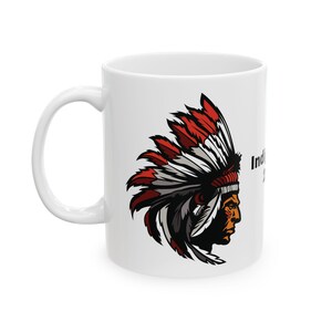 Indians&#39; mug, Native, Celebration 2024 (11oz, 15oz)