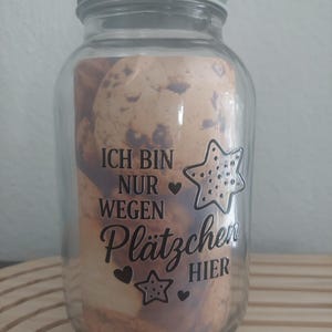 Cookie jar glass with saying – Cookie Jar Gift – Storage cookies – Funny kitchen decoration gift idea Christmas baking cookies