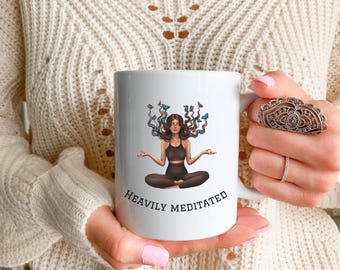 Heavily Meditated Mug,Meditation Mug,Meditation Coffee Mug,Heavily Meditated,Funny Mug,Yoga lover gift,Yoga teacher gift,Gift for her,Xmas