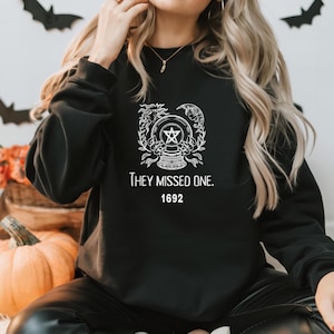 Eles perderam um moletom, 1692 Eles perderam um moletom, Moletons divertidos de Halloween, Salem 1692 Eles perderam um, Camiseta 1692, Presente de Halloween,
