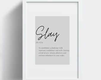 Slay Definition Art Print: Minimalist Home Decor (Digital Download)