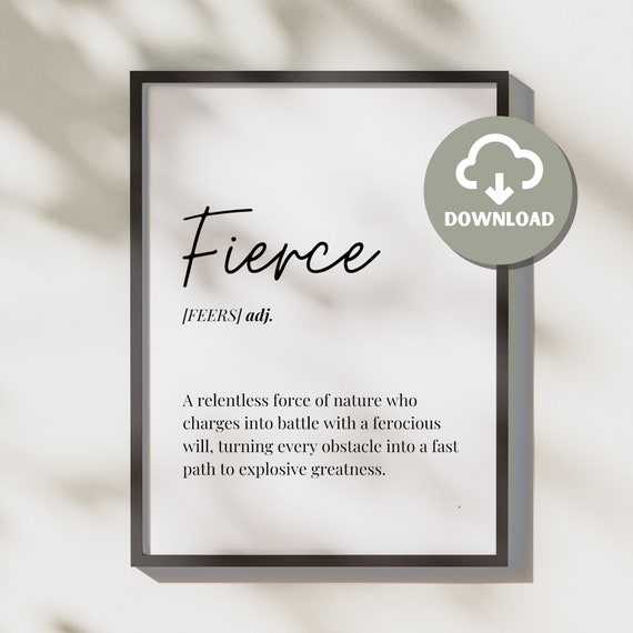 What Do Fierce Mean