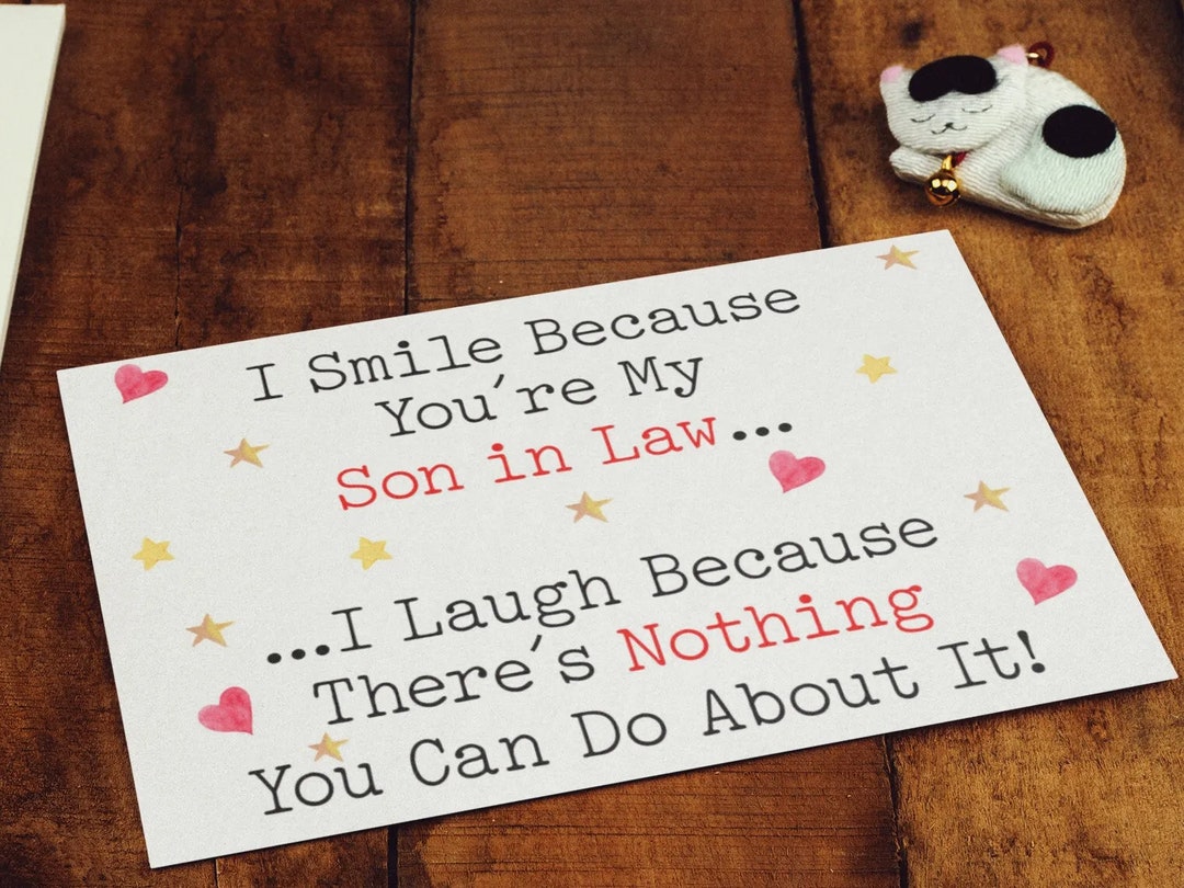 Son in Law Birthday Card I Smile I Laugh Because There is Nothing You ...