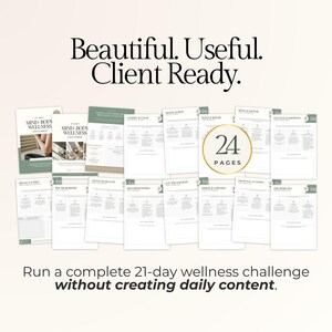 May include: A collection of 24-page wellness guides with the text "Beautiful. Useful. Client Ready." The guides are arranged on a light background. The text "Run a complete 21-day wellness challenge without creating daily content" is also visible.
