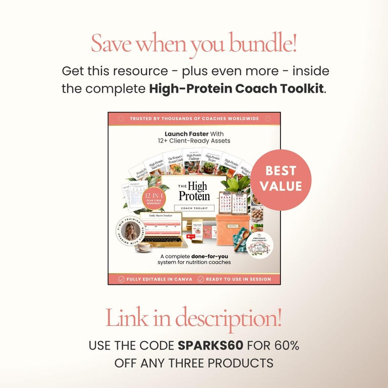 May include: An advertisement for the High-Protein Coach Toolkit, featuring a collection of resources for nutrition coaches. The image includes the text "Launch Faster With 12+ Client-Ready Assets" and "BEST VALUE". The text "Save when you bundle!" is also visible.