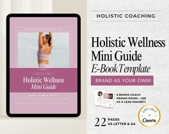Holistic Wellness Ebook - Naturopath Guide - Lead Magnet Template - Editable Canva Template - Done For You Ebook - Coaching Funnel Resource