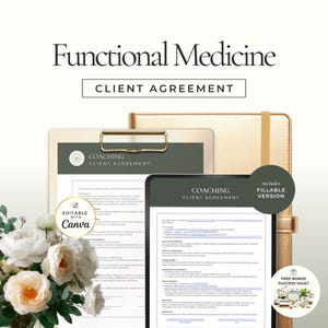 May include: A Functional Medicine Client Agreement document set featuring a clipboard and a tablet screen displaying coaching contract templates. The design includes text, a gold-colored notebook, and a bouquet of white and peach-colored flowers.