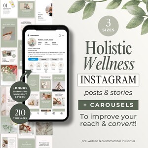 以下が含まれることがあります： ホリスティックウェルネスのためのInstagram投稿とストーリーテンプレート210個を、電話画面のデジタルモックアップで表示しています。テンプレートは、緑と白のカラーテーマで、テキストオーバーレイが施されています。画像には、ハイライトカバー20個のボーナスも含まれています。