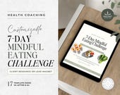 Mindful Eating Challenge Guide, Nutrition Coaching Ebook, Client Workbook for Health Coaches, Lead Magnet, Course Resource, Canva Template