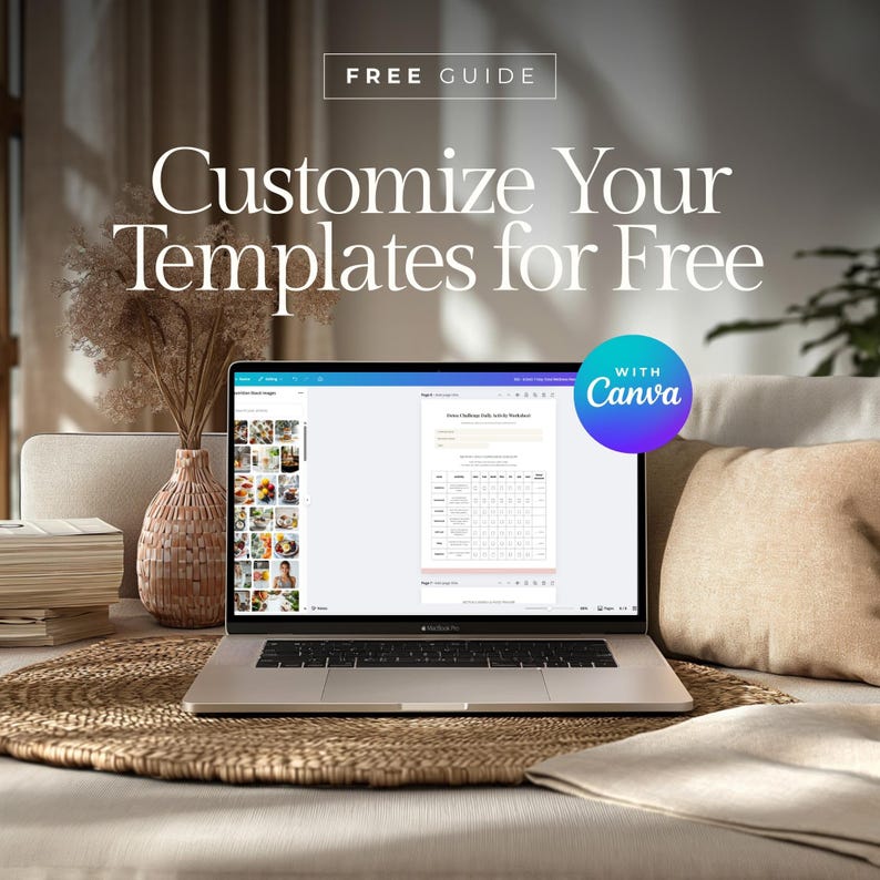 May include: A laptop displaying a template with the text "Customize Your Templates for Free" and "Free Guide." A Canva logo is visible. The laptop sits on a woven mat, with a vase of dried flowers and a stack of books nearby.