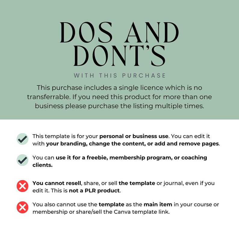 May include: A green and white graphic with the text "DOS AND DONT'S WITH THIS PURCHASE" and a list of dos and don'ts for using a template. The dos are marked with green checkmarks and the don'ts are marked with red X's.