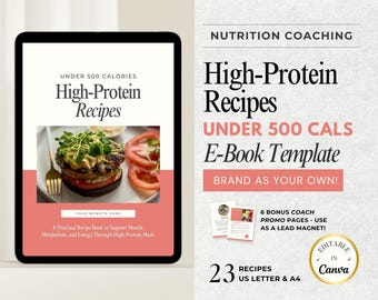 High Protein Recipe Ebook For Coaches, Canva Nutrition Template, Fitness Coach Lead Magnet, High Protein Meal Plan, Downloadable Meal Guide