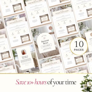 Op de afbeelding: Een verzameling van tien pagina's tellende digitale documenten met een beige en witte kleurstelling. De documenten bevatten tekst en afbeeldingen die gerelateerd zijn aan een "Burnout Reset Challenge". De zin "Save 10+ hours of your time" staat in roze.