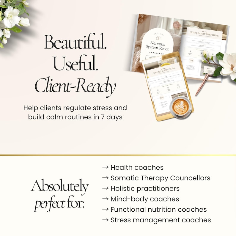 Peut inclure: Publicit&eacute; avec le texte &laquo;&nbsp;Beautiful. Useful. Client-Ready&nbsp;&raquo; et &laquo;&nbsp;Aidez les clients &agrave; g&eacute;rer le stress et &agrave; &eacute;tablir des routines calmes en 7 jours&nbsp;&raquo;. L'image comprend une tablette, un livre et une liste de professionnels.