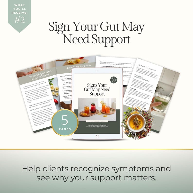 May include: An image with the text "Sign Your Gut May Need Support" and "5 Pages". The image shows a tablet with the title "Signs Your Gut May Need Support" and several pages with text and images of food and drinks.