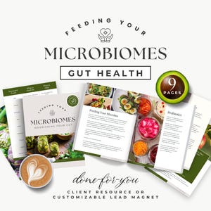 Feeding Your Microbiomes Gut Health Guide, Customizable Canva Template, Client Resource or Lead Magnet for Nutrition Wellness Coaches