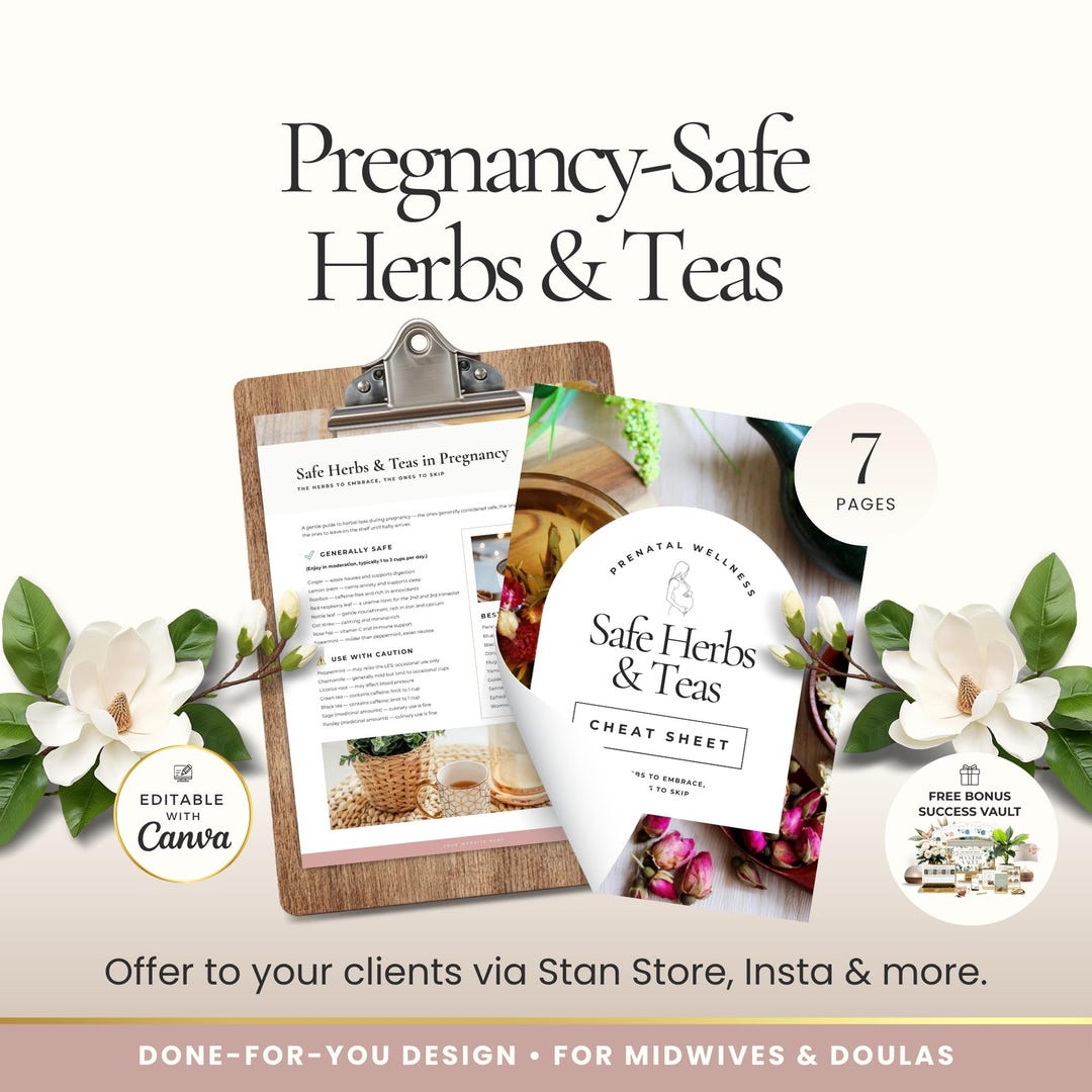 Pregnancy Safe Herbs and Teas Cheatsheet, Prenatal Wellness Client ...