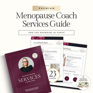 以下が含まれることがあります： 「Menopause Coach Services Guide」と書かれた、マルーンと白のガイド。テキストは「Add You Branding in Canva」です。ガイドには女性の写真が含まれており、コーチングパッケージとサービスがリストされています。ガイドは23ページです。