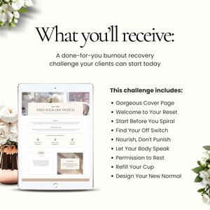 Op de afbeelding: Een digitale tablet toont een wellnessprogramma met de tekst "Wat u ontvangt: Een burnout recovery challenge die uw klanten vandaag nog kunnen starten." Het programma bevat een omslag, een resetgids en tips.