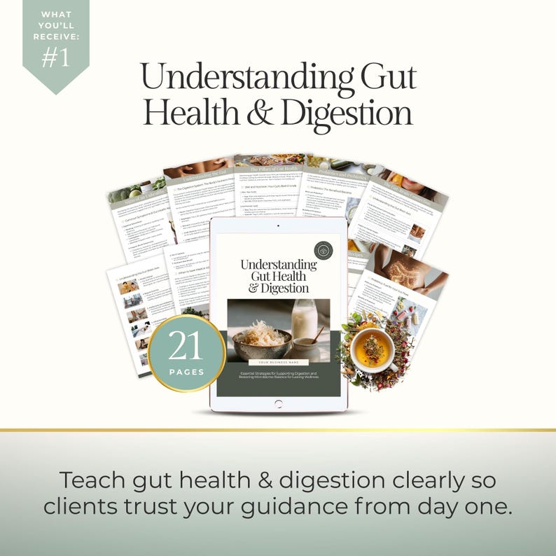 May include: A digital product titled "Understanding Gut Health & Digestion" is displayed on a tablet, surrounded by 21 pages of content. The image includes text that reads "Teach gut health & digestion clearly so clients trust your guidance from day one."