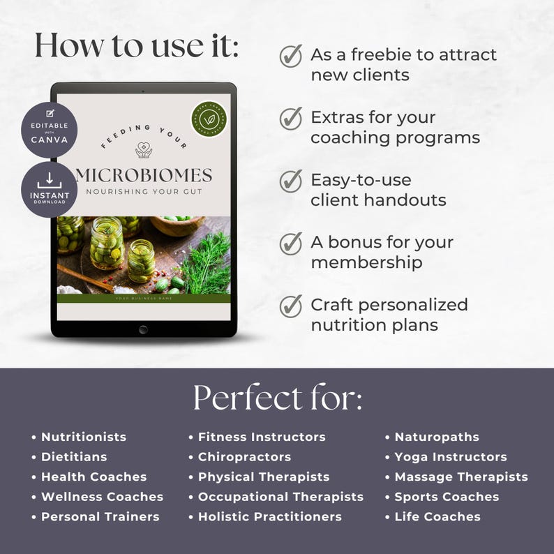 May include: A digital download guide titled "Feeding Your Microbiomes: Nourishing Your Gut" with a green checkmark and a jar of green olives. The guide is designed for nutritionists, dietitians, health coaches, wellness coaches, personal trainers, fitness instructors, chiropractors, physical therapists, occupational therapists, holistic practitioners, naturopaths, yoga instructors, massage therapists, sports coaches, and life coaches.