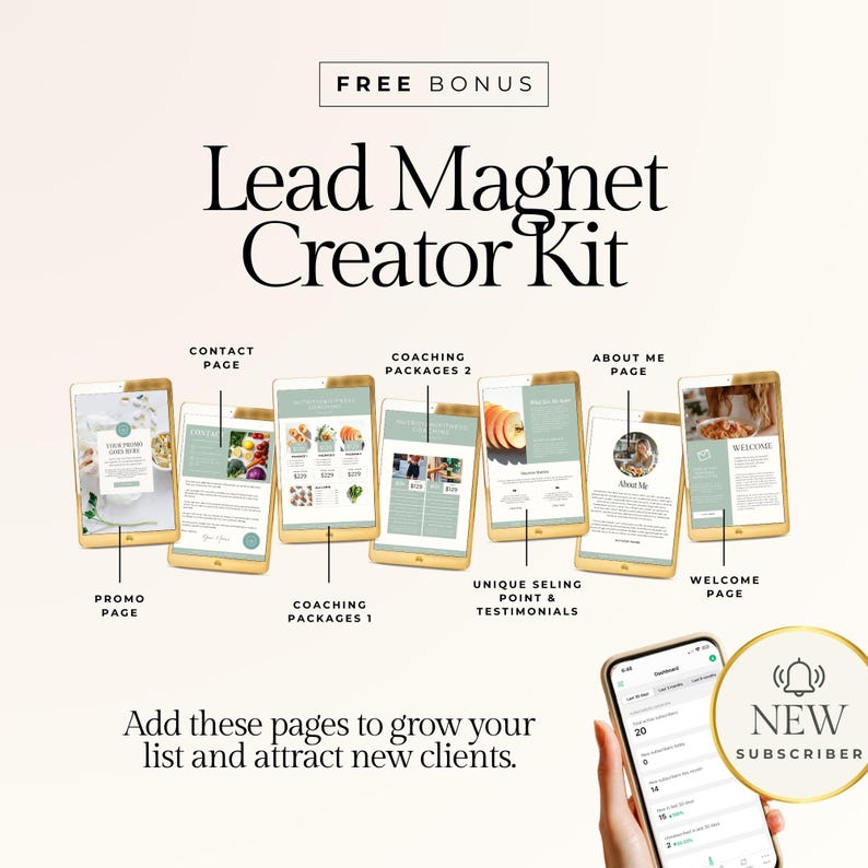 May include: An advertisement for a Lead Magnet Creator Kit. The image shows several mockups of phone screens with website pages, including a promo page, contact page, and welcome page. Text on the image reads "Add these pages to grow your list and attract new clients."