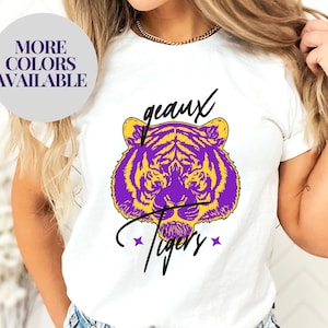 LSU Geaux Tigers Shirt Louisiana State University Lsu Tailgating Shirt Lsu Lover Gift Unisex Lsu Tiger Shirt Baton Rouge Shirt Louisiana 225