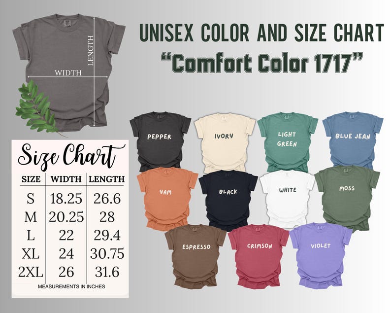 May include: Unisex t-shirt size chart with measurements in inches. The chart shows the width and length of the shirt in sizes S, M, L, XL, and 2XL. The chart also shows the different colors available for the shirt, including pepper, ivory, light green, blue jean, yam, black, white, moss, espresso, crimson, and violet.