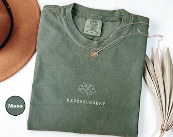 Comfort Colors® Neurosurgery Tee, Minimalist Brain Nurse Shirt, Neuro Graduation Gift, Medical Student Tee, RN Apparel, Scrub Life Top