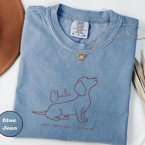 Comfort Colors® Custom Name Dachshund Shirt Life's Better with a Doxie Tee Wiener Dog Lover Gift Sausage Dog Mom T Shirt Personalized Pet